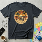 Born To Chill, Forced To Work T-Shirt