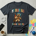 My Brain Has Too Many Tabs Open - Raccoon Astronaut T-Shirt