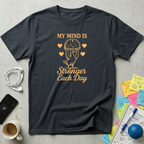 Mind Stronger Goose T-Shirt