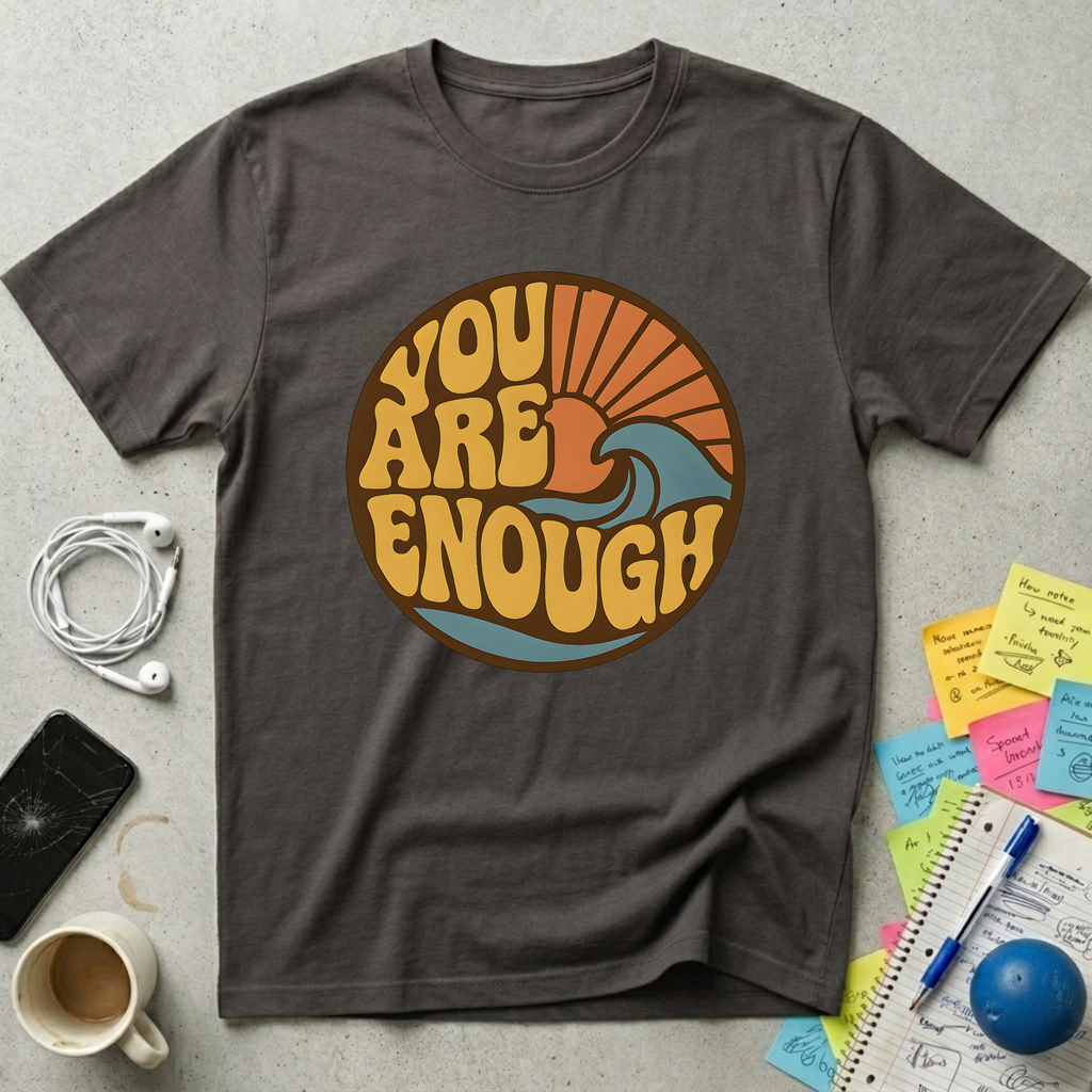 You are Enough Retro T-Shirt