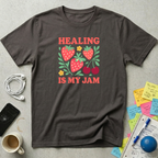Healing Is My Jam T-Shirt
