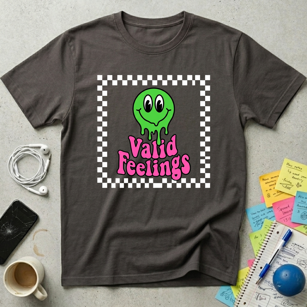 Valid Feelings T-Shirt