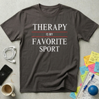 Therapy Is My Favorite Sport T-Shirt