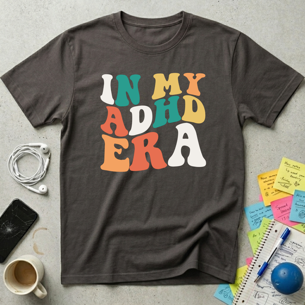 In My ADHD Era T-Shirt