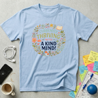 Currently Thriving T-Shirt