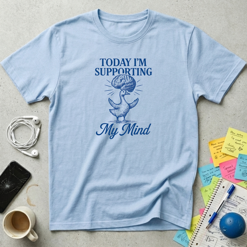 Supporting My Mind Goose T-Shirt