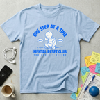One Step At A Time T-Shirt