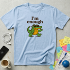 I'm Enough Cool Croc T-Shirt