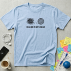 Healing Is Not Linear T-Shirt