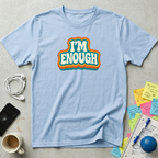 I'm Enough - Retro T-Shirt