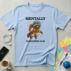 Mentally Somewhere Else T-Shirt