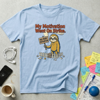 My Motivation Went On Strike T-Shirt