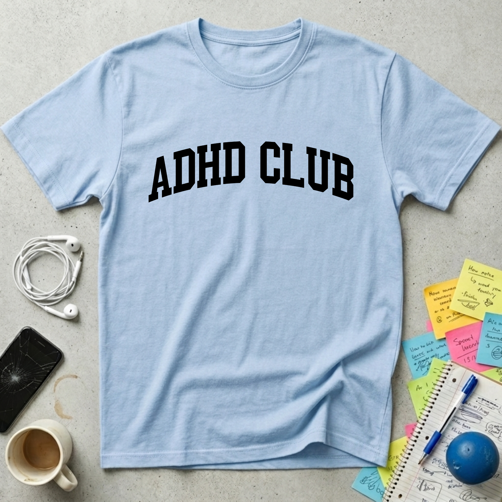 ADHD Club T-Shirt