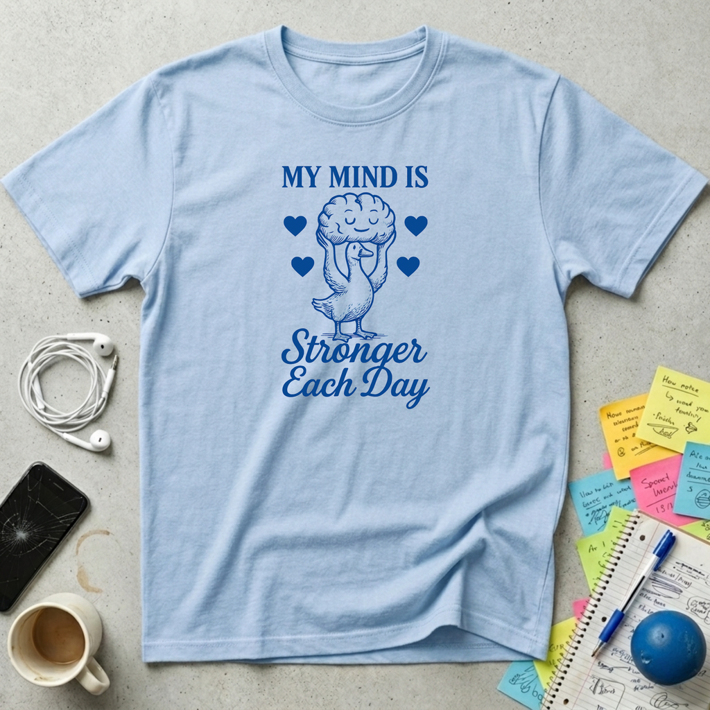 Mind Stronger Goose T-Shirt
