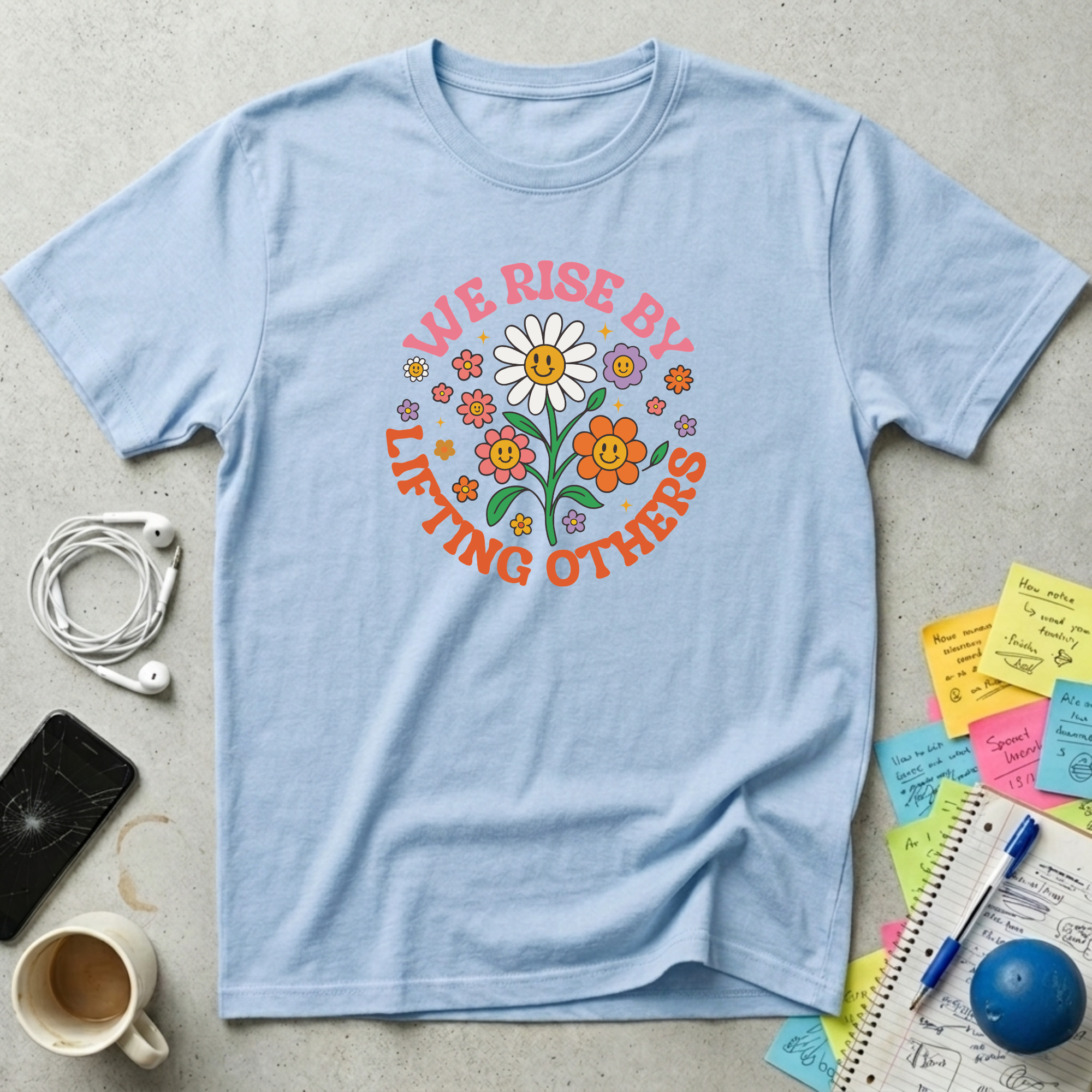 We Rise By Lifting Others T-Shirt