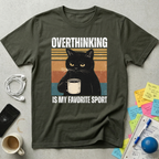 Overthinking Is My Favorite Sport T-Shirt