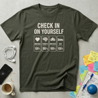Check In Yourself T-Shirt