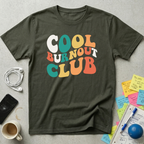 Cool Burnout Club T-Shirt
