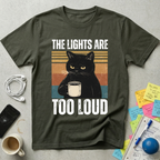 The Lights Are Too Loud T-Shirt