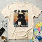 Not an Asshole T-Shirt