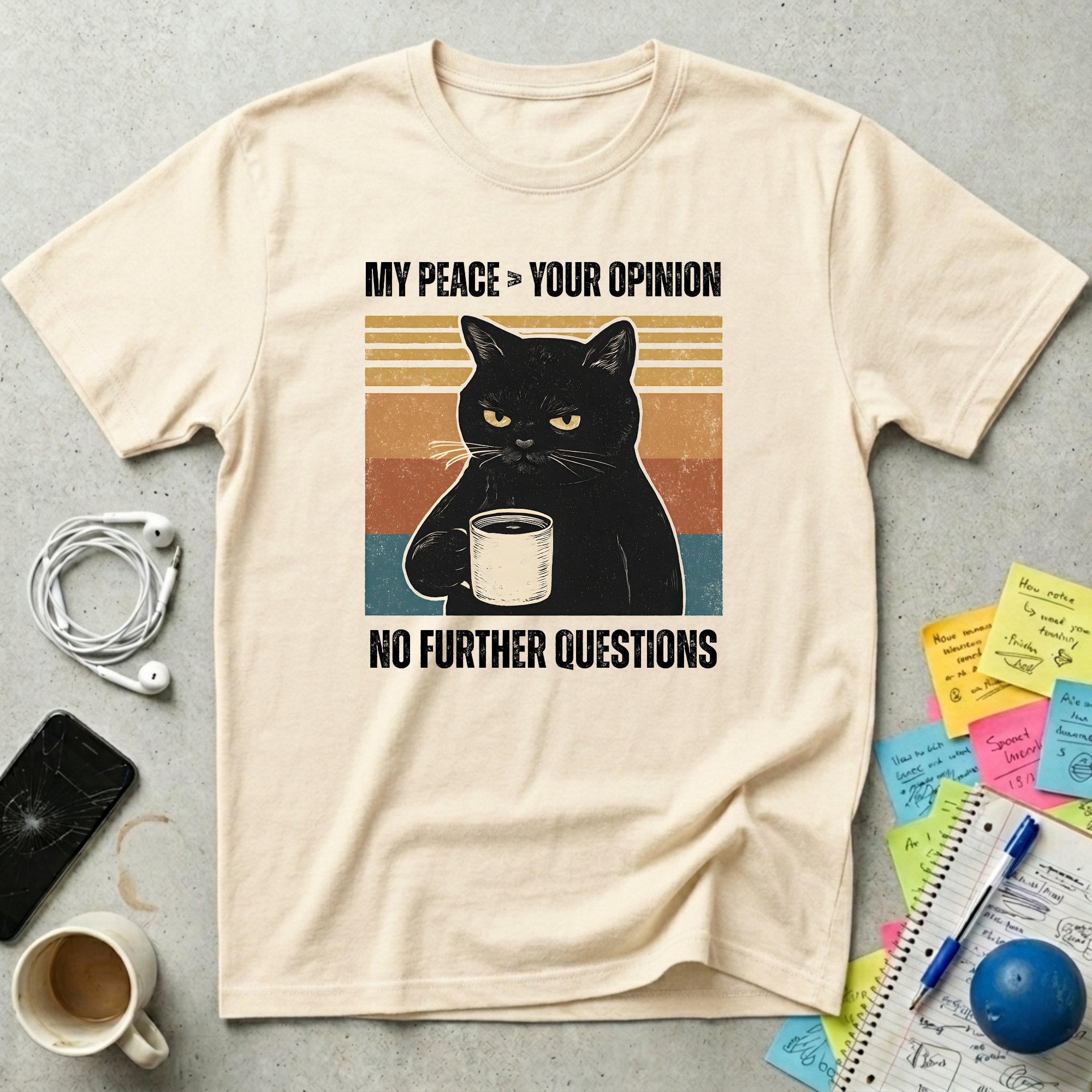 My Peace Your Opinion T-Shirt