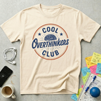 Cool Overthinkers Club T-Shirt