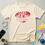 Stay Healing T-Shirt