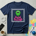 Valid Feelings T-Shirt