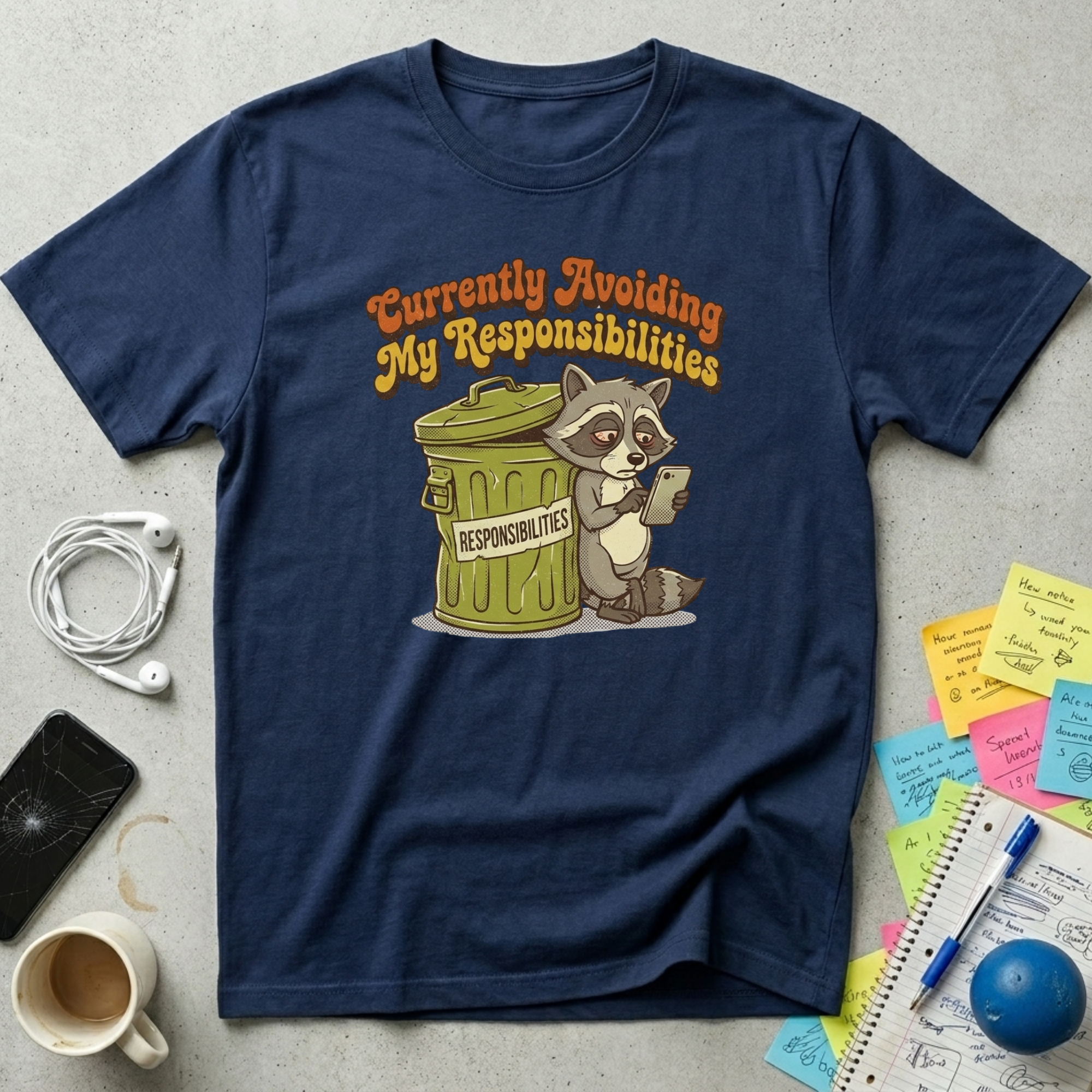 Currently Avoiding My Responsibilities T-Shirt