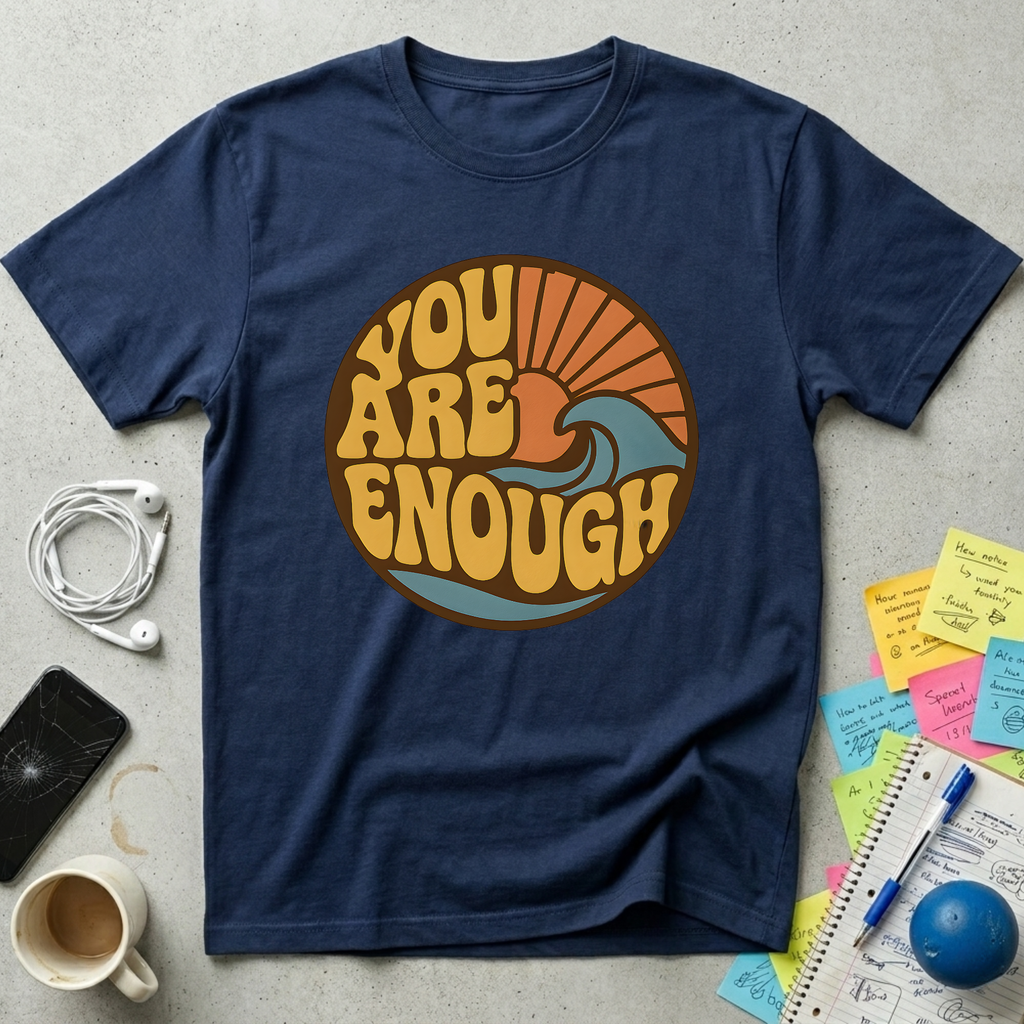 You are Enough Retro T-Shirt