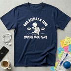One Step At A Time T-Shirt
