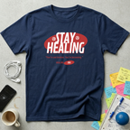 Stay Healing T-Shirt