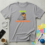 CEO of Doing Nothing T-Shirt