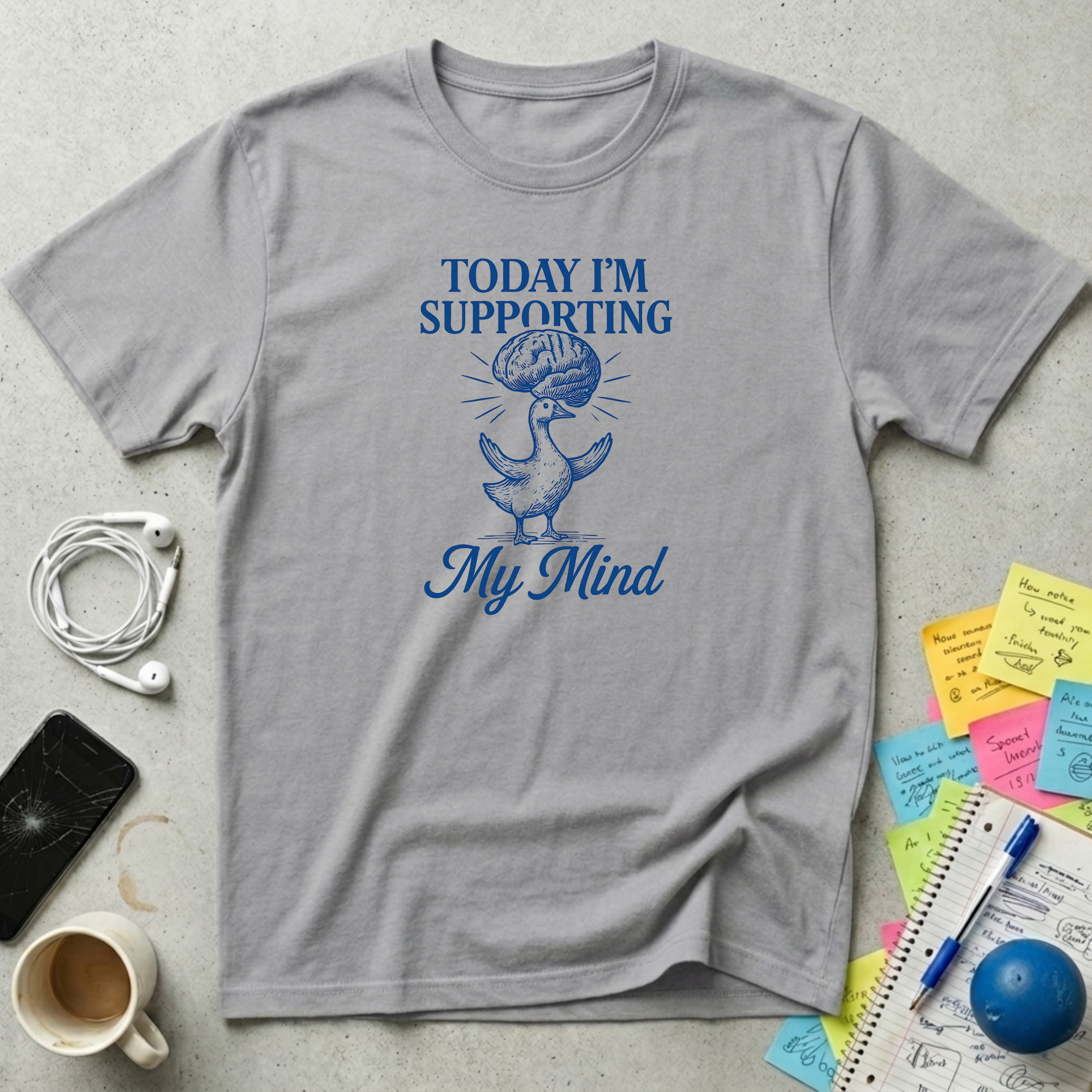 Supporting My Mind Goose T-Shirt