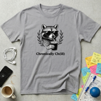 Chronically Chill Raccoon T-Shirt
