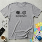Healing Is Not Linear T-Shirt