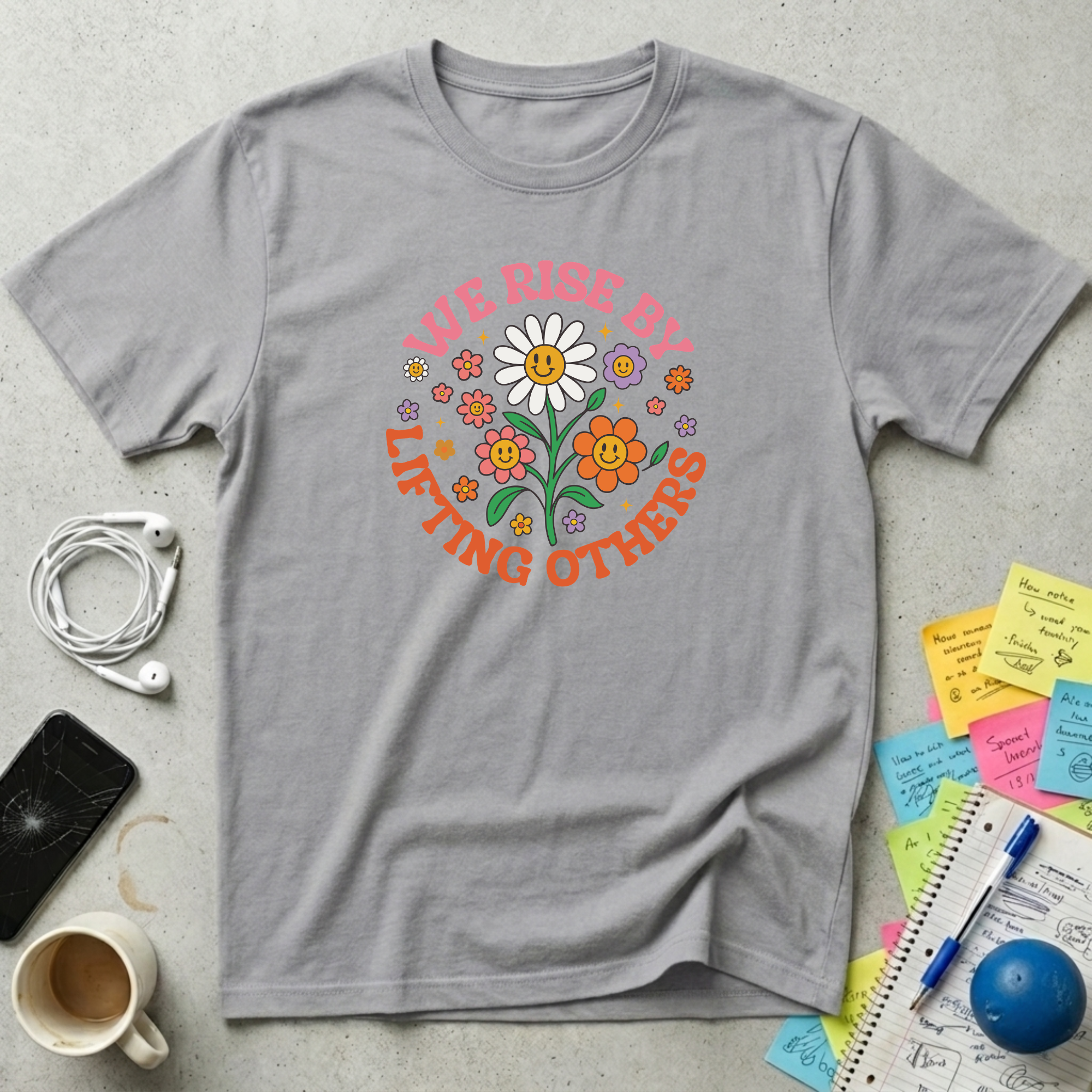 We Rise By Lifting Others T-Shirt