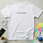 Born to Heal T-Shirt