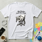 My Brain Left the Chat T-Shirt